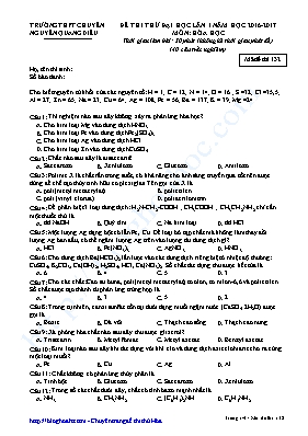 Đề thi thử Đại học lần 1 môn Hóa học - Mã đề 132 - Năm học 2016-2017 - Trường THPT chuyên Nguyễn Quang Diêu